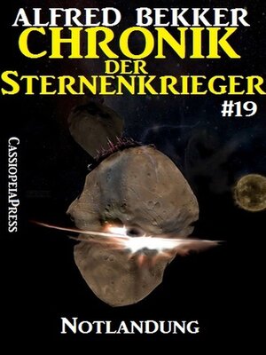 cover image of Notlandung--Chronik der Sternenkrieger #19